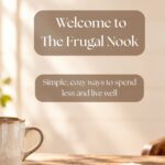 Vertical pin with the text "Welcome to The Frugal Nook" on a soft, cozy background